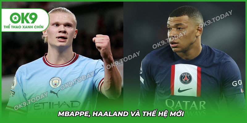 Giải Vô Địch Bóng Đá Thế Giới - World Cup 2026 Có Gì Đặc Biệt? 21 Mbappe và Haaland là 2 cái tên sáng giá trong mùa giải năm nay